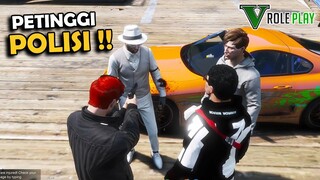 PELAJARAN KERAS UNTUK PETINGGI POLISI !! GTA 5 ROLEPLAY INDONESIA