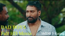 Bad Boyz (2024) 720p Malayalam HQ HDRip - x264 - (DD+5.1