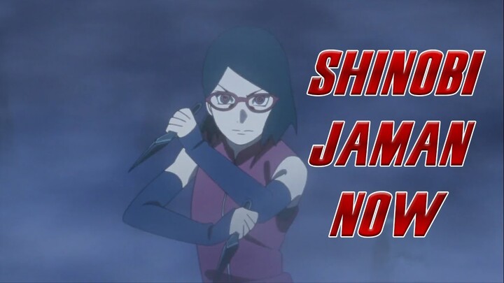 SHINOBI Jaman NOW - BahasAnime