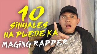 Mga Palatandaan na magiging Rapper Ka?