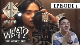 (COME THROUGH COLLABORATION) SB19 What?: The Making Film | Ep. 1 - KP Reacts