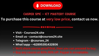 Casper SMC - ICT Mastery Course