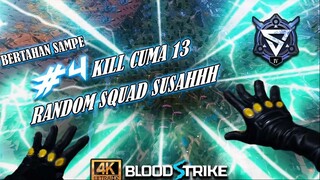BLOOD STRIKE - RANK DIAMOND SUSAH KALO SQUAD NYA RANDOM 4k ULTRA GRAPHICS