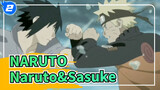 [NARUTO/ Naruto Uzumaki&Sasuke Uchiha] Một thời đại đã trôi qua_2