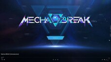 Mecha BREAK [Introduction]