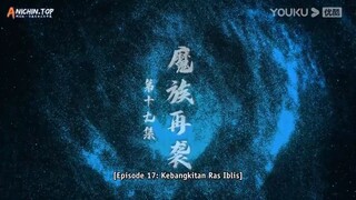 The Legend of Taiyi Sword Immortal episode 17 sub indo