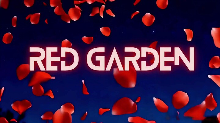 Red Garden 频道预告