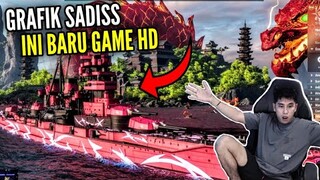 INI BARU NAMANYA GAME SUPER HD‼️..GRAPHICS NYA KEREN PARAH  -WORLD OF WARSHIPS