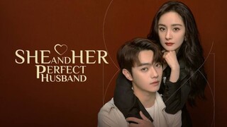 She And Her Perfect Husband (2022) - Episode 2 | C-Drama | Chinese Drama In Hindi Dubbed |