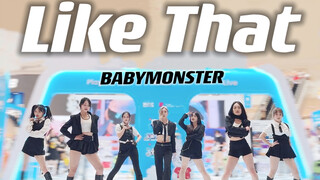 挑战全网最强 BABYMONSTER【Like That】超强路演全体直拍 实力翻跳 ｜ 女团永动机
