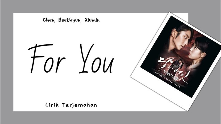Lirik Terjemahan ~ Chen, Baekhyun, Xiumin - For You