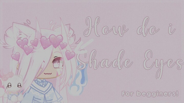 ⊱┊How do i shade eyes ♡ 🎀 // for begginers | How to shade eyes gachalife | ibis paint x tutorial