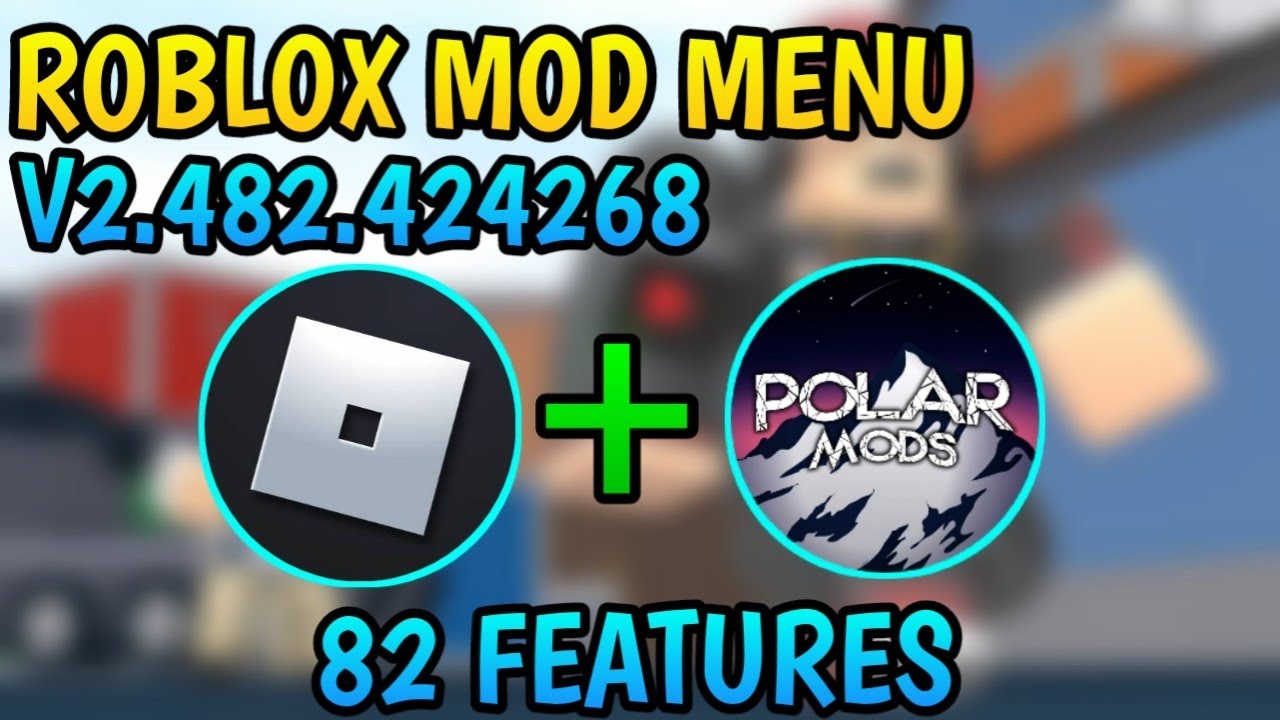 Roblox Mod Menu V2.481.423686 With 82 Features Updated New Mod