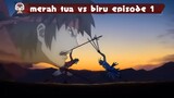 Sengoku Basara - merah vs biru pertemuan oleh takdir! - Episode 1