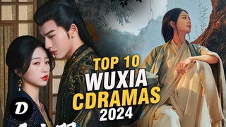 10 อันดับละครจีน Wuxia ประจำปี 2024 | Wuxia Series ภาษาอังกฤษย่อย