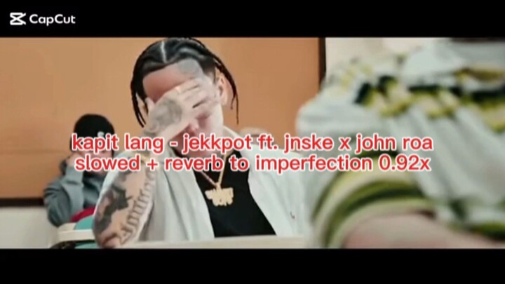 kapit lang - jekkpot ft. jnske x john roa (prod. himig borhuh) (slowed to imperfection 0.92)