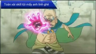 Toàn xài skill tội mấy anh lính ghê #onepiece #anime