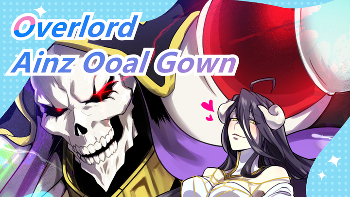 [Overlord/AMV/Beat Sync] See the Strength of Ainz Ooal Gown