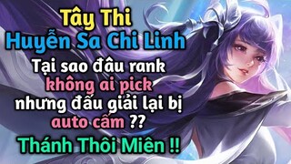 [ VGVD ] Pháp sư thôi miên team địch Tây Thi - Tại sao bị auto cấm ở đấu giải ?