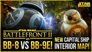 BB-8 Vs BB-9E New Heroes! New Supremacy Capital Ships | Battlefront 2 Gameplay