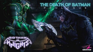 GOTHAM KNIGHT - PROLOGUE THE DEATH OF BATMAN