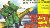 The three Stooges "Have a rocket will travel" full movie