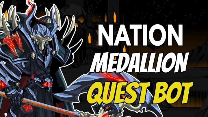 AQW - NATION MEDALLION Quest Bot | Grimlite Rev v1.3