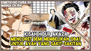 KNY S4 (154) KISAH HIDUP AKAZA part.1!!! Jadi Pencopet Demi Membelikan Obat Ayahnya yang Sakit!!