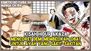 KNY S4 (154) KISAH HIDUP AKAZA part.1!!! Jadi Pencopet Demi Membelikan Obat Ayahnya yang Sakit!!