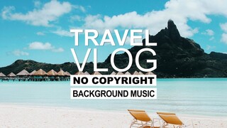 Jarico - Tropical Life (Vlog No Copyright Music) (Travel Vlog Background Music) Free To Use Music
