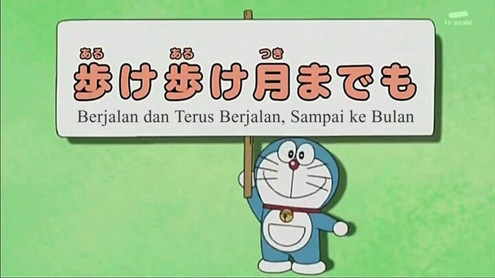 Doraemon Bahasa Indonesia(HD) 359 v2- Berjalan dan Terus Berjalan, Sampai ke Bulan.
