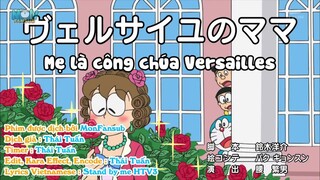 Doraemon Tập 578 : Mẹ Là Công Chúa Versaille & Thuốc Viên Chạy Trốn Khả Năng Động Vật