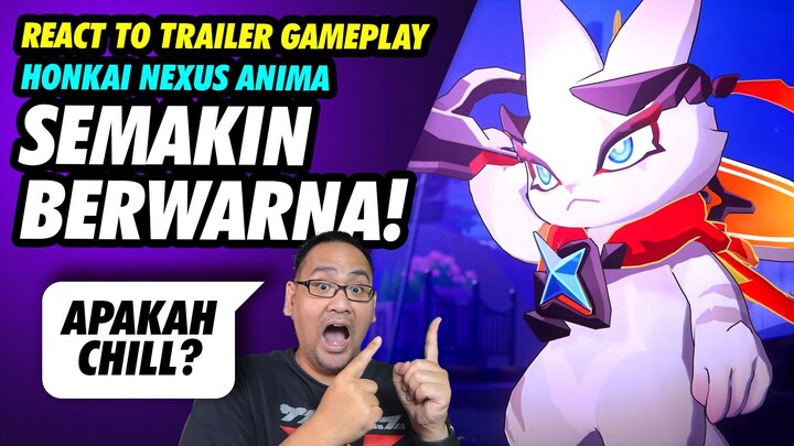 React To Honkai Nexus Anima Trailer Baru