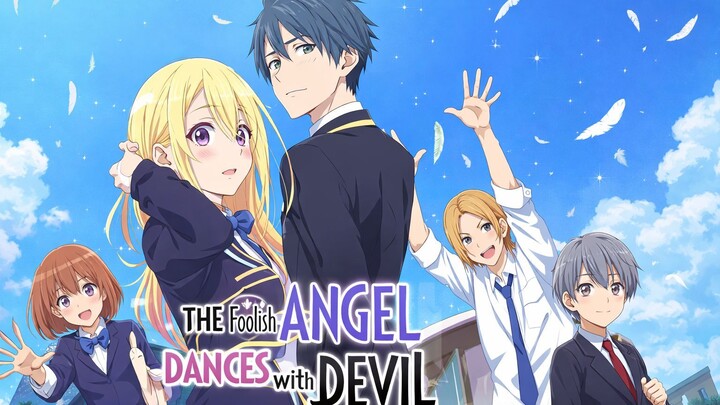The Foolish Angel Dances with the Devil Episode 1/12 part 4/5