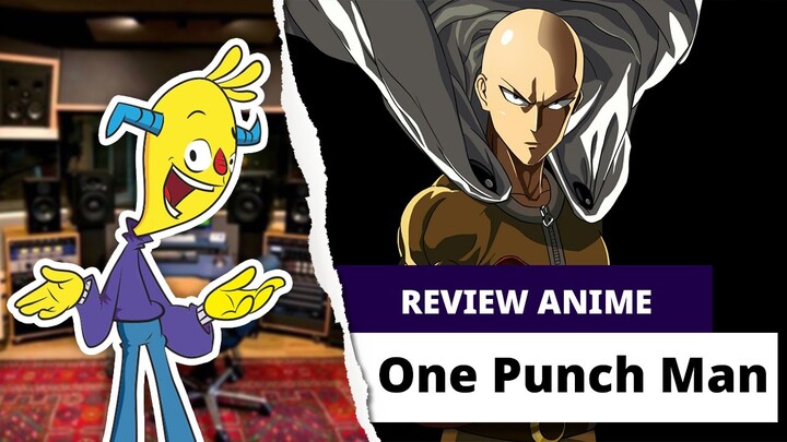 Review Anime ONE PUNCH MAN