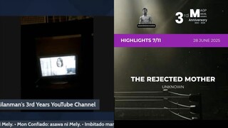 HIGHLIGHTS 7/11: The Rejected Mother • June 28, 2025 | Magpakailanman