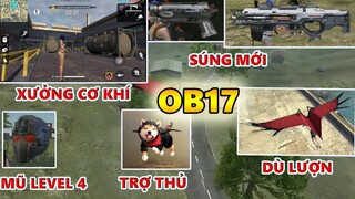 Trải Nghiệm OB17 | Xưởng Cơ Khí Mới, Súng mới Hand Cannon, Plasma Gun, Mũ Level 4, Nhân Vật Mới A124