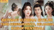 Difitnah & Dibuang dari Istana… Setelah Kebenaran Terungkap, Keluarga Kaisar Sujud Menyesal!