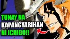 TOTOONG KAPANGYARIHAN NI ICHIGO (EXPLAINED!!) Bleach Tagalog Discussion