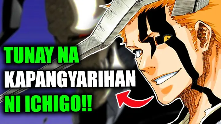 TOTOONG KAPANGYARIHAN NI ICHIGO (EXPLAINED!!) Bleach Tagalog Discussion