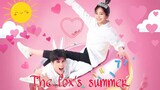 THE FOX'S SUMMER EP 13 ENG. SUB. ♥️ /#COMEDY #DRAMA#CHINES