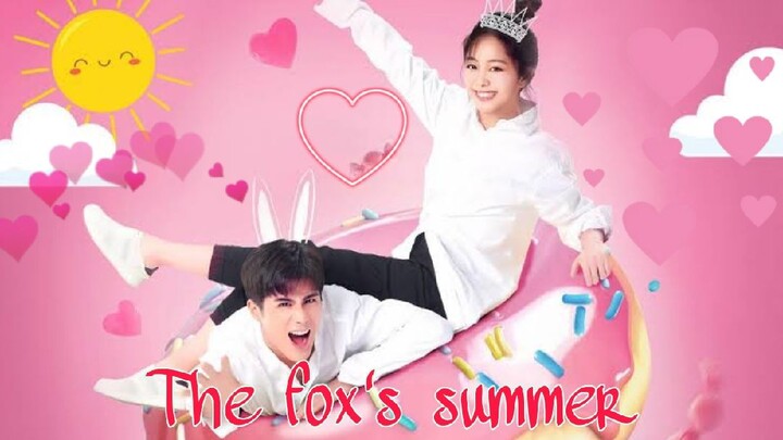 THE FOX'S SUMMER EP 19 ENG. SUB. ♥️ /#COMEDY #DRAMA#CHINES.