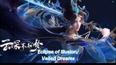 #DongHua ECLIPS OF ILLUSION SUBTITLE INDONESIA PART 01
