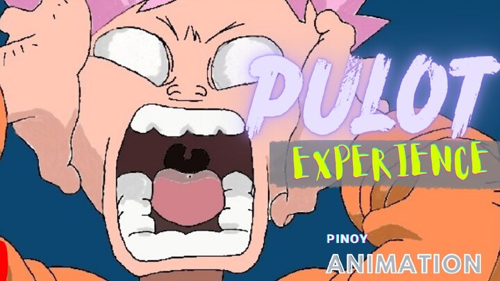 NAKAPULOT EXPERIENCE PART 1 | Pinoy Animation #NewAnimatorsClub #PhBest