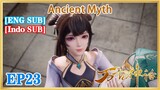 【ENG SUB】Ancient Myth EP23 1080P