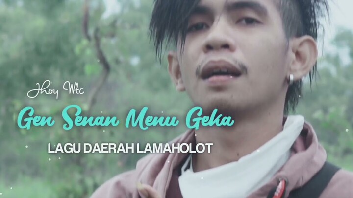 Jhoy Wtc - Gen Senan Menu Geka (Lagu Daerah Lamaholot) | Official Music Video
