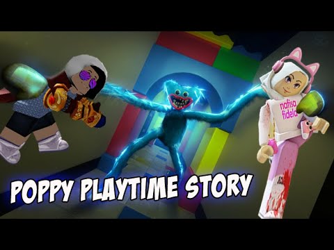 Poppy Playtime [Story] - Roblox
