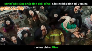 review phim  nhất định phải sống alive  #reviewfilm