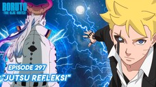 Boruto Melawan Otsutsuki Tertinggi - Boruto: Two Blue Vortex Episode 297 Part 102 Bahasa Indonesia