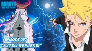 Boruto Melawan Otsutsuki Tertinggi - Boruto: Two Blue Vortex Episode 297 Part 102 Bahasa Indonesia